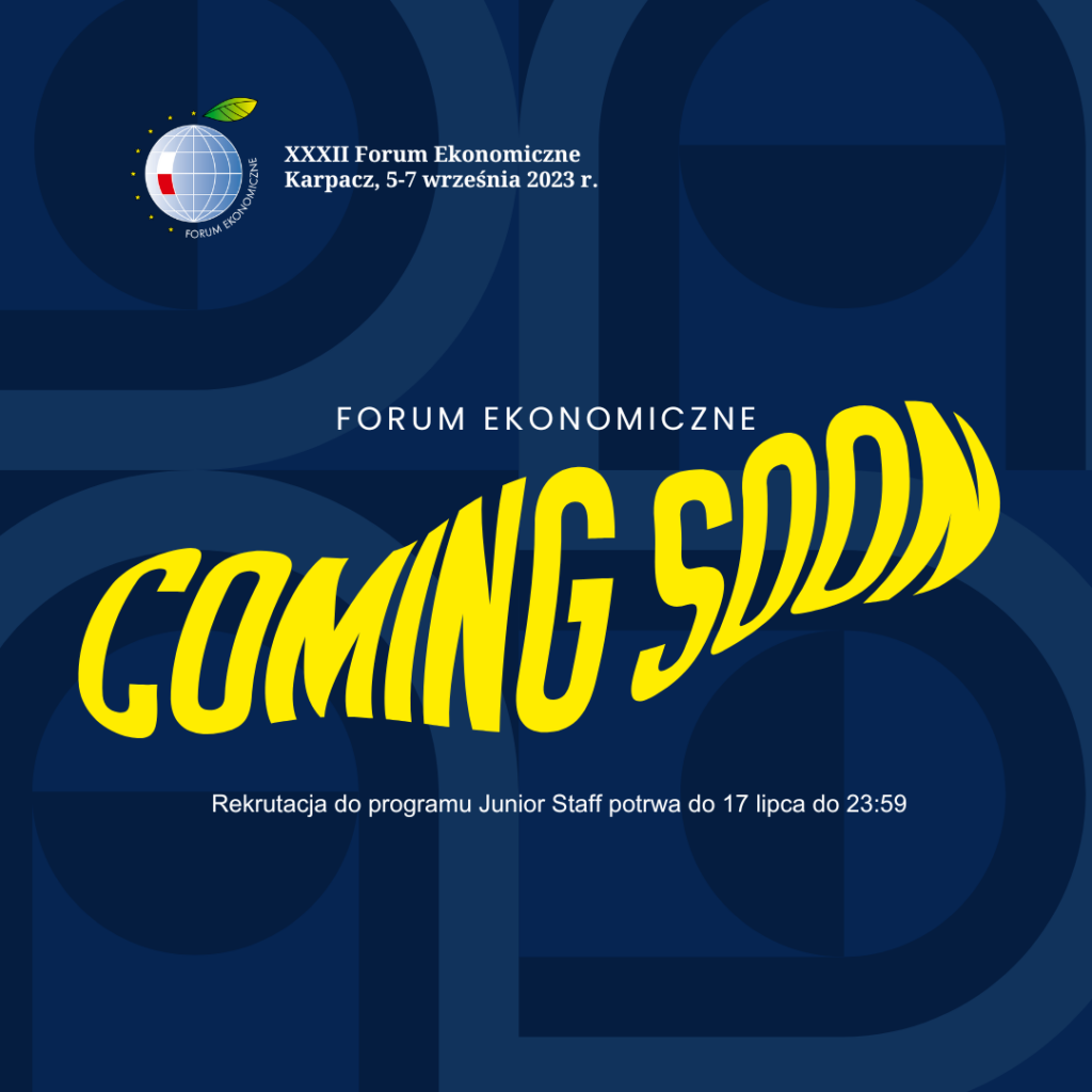 Forum Ekonomiczne coming soon!